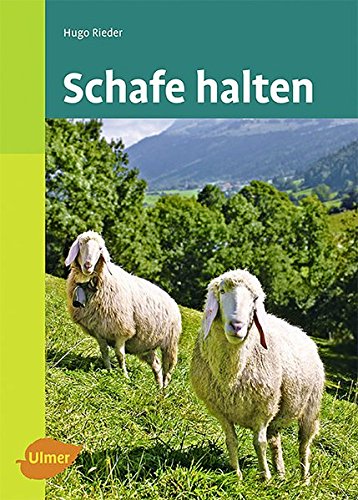 Schafe halten von Verlag Eugen Ulmer
