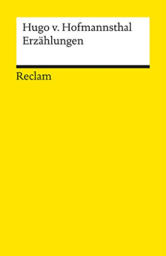 Erzählungen: Textausgabe mit editorischer Notiz, Literaturhinweisen und Nachwort