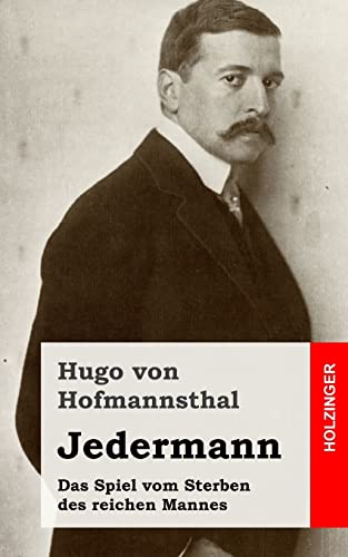 Jedermann: Das Spiel vom Sterben des reichen Mannes von CREATESPACE