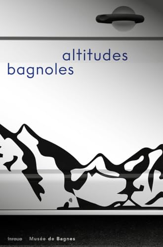 Bagnoles altitudes von INFOLIO