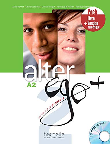 Alter Ego +: Livre de l'eleve A2 + manuel numerique