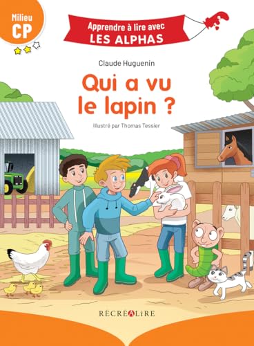Qui a vu le lapin ?: Milieu CP Qui a vu le lapin ?: Milieu CP von RECREALIRE