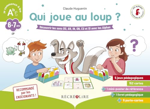 Qui joue au loup ? Découvrir les sons OU, AN, IN, ON, EU et OI avec les Alphas Qui joue au loup ? Découvrir les sons OU, AN, IN, ON, EU et OI avec les Alphas von RECREALIRE