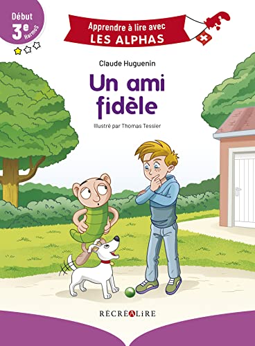 Un ami fidèle - début 3ème HarmoS Suisse Un ami fidèle - début 3ème HarmoS Suisse