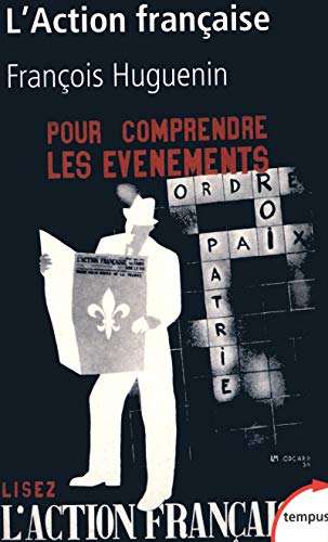 L'Action française: Une histoire intellectuelle von TEMPUS PERRIN