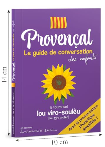 Provençal - guide de conversation des enfants von Editions Bonhomme de Chemin