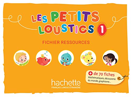 Les Petits Loustics: Fichier ressources 1