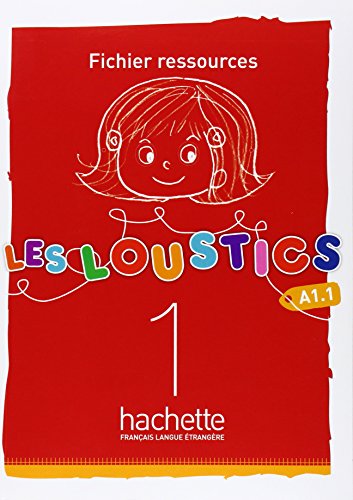 Les Loustics 1: Fichier Ressources: Les Loustics 1: Fichier Ressources von Hachette Francais Langue Etrangere