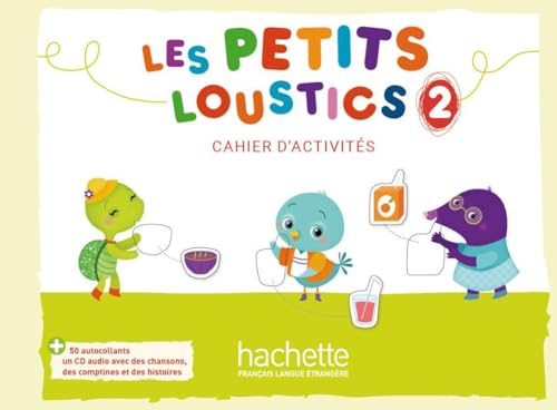 Les Petits Loustics 2: Méthode de français / Cahier d’activités + CD Audio von Hueber Verlag