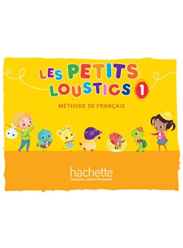 Les Petits Loustics: Livre de l'eleve 1 von HACHETTE FLE
