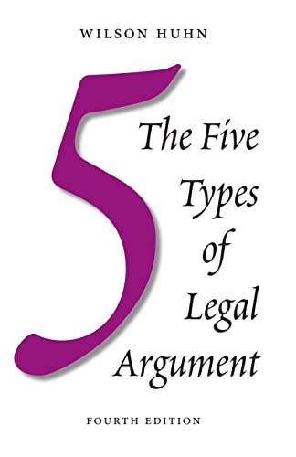 The Five Types of Legal Argument The Five Types of Legal Argument