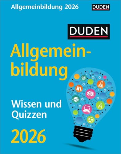 Duden Allgemeinbildung Tagesabreißkalender 2026 - Wissen und Quizzen: Tischkalender mit neuem Wissen, spannenden Fragen und kurzen Quizzen. ... oder Aufhängen (Wissenskalender Harenberg) von Harenberg