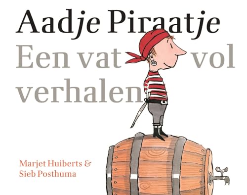 Een vat vol verhalen (Aadje Piraatje) von Gottmer