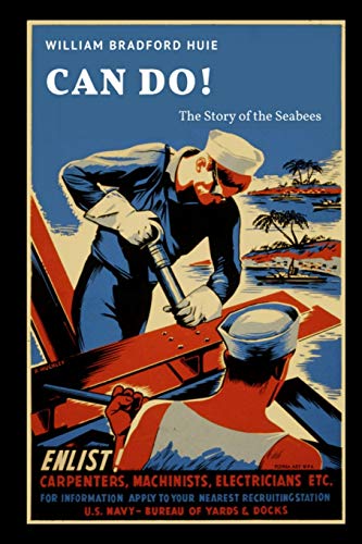 Can Do! The Story of the Seabees von Lulu.com