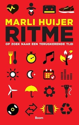Ritme: op zoek naar een terugkerende tijd von Uitgeverij Boom