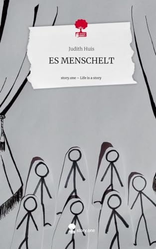 ES MENSCHELT. Life is a Story - story.one von story.one publishing
