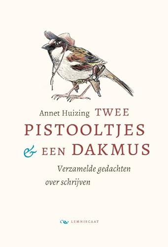 Twee pistooltjes en een dakmus von Lemniscaat