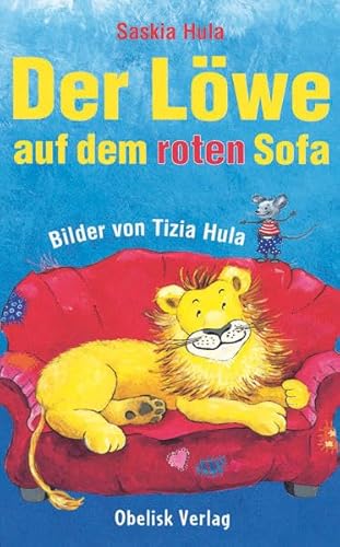 Der Löwe auf dem roten Sofa Der Löwe auf dem roten Sofa von Obelisk Verlag e.U.