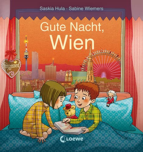 Gute Nacht, Wien: Zum Einschlafen ab 18 Monate - Bilderbuch, Pappbilderbuch, Erinnerungsbuch, Geschenkbuch, Reisegeschenke von Loewe