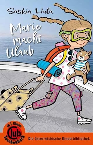 Marie macht Urlaub Marie macht Urlaub von Obelisk Verlag