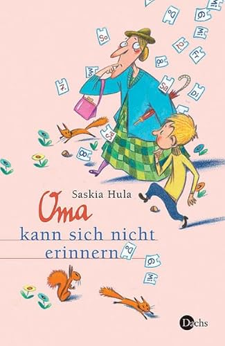 Oma kann sich nicht erinnern (Sauerländer Kinderbuch)