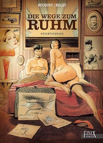 Die Wege zum Ruhm: Gesamtausgabe von Finix Comics e.V.