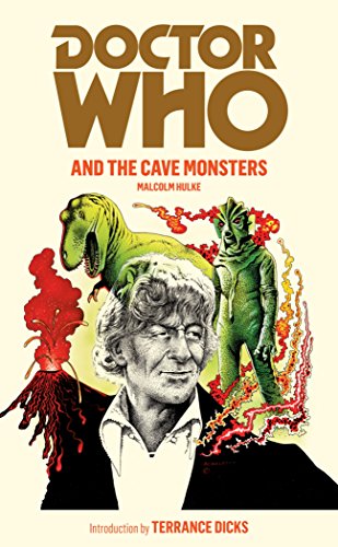 Doctor Who and the Cave Monsters (DOCTOR WHO, 146) von BBC Books