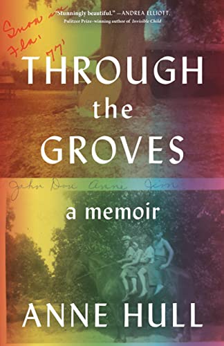 Through the Groves: A Memoir