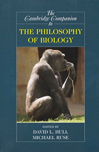 The Cambridge Companion to the Philosophy of Biology (Cambridge Companions to Philosophy) von Cambridge University Press