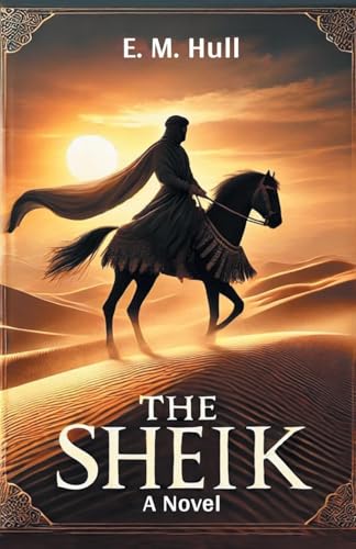 The Sheik A Novel von Double 9 Books