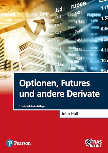 Optionen, Futures und andere Derivate (Pearson Studium - Economic BWL)