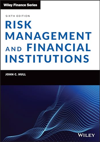 Risk Management and Financial Institutions (Wiley Finance)