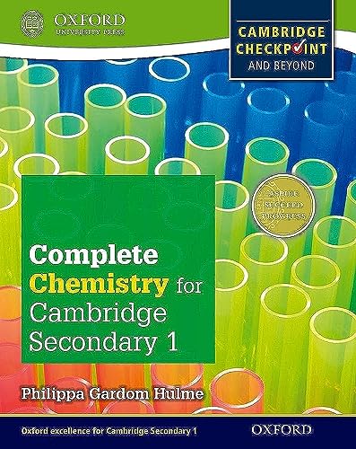 Complete Chemistry for Cambridge, Secondary 1: For Cambridge Checkpoint and Beyond Complete Chemistry for Cambridge, Secondary 1: For Cambridge Checkpoint and Beyond von OUP Oxford