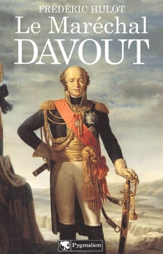 Le Maréchal Davout