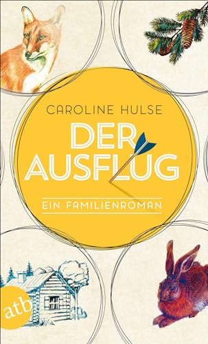 Der Ausflug: Ein Familienroman von Aufbau Taschenbuch Verlag