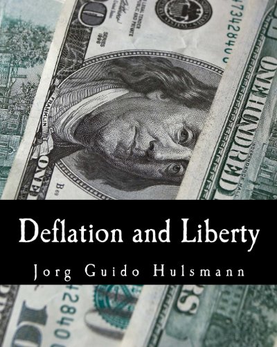 Deflation and Liberty (Large Print Edition) von CreateSpace Independent Publishing Platform