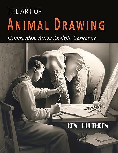 The Art of Animal Drawing: Construction, Action Analysis, Caricature von Martino Fine Books