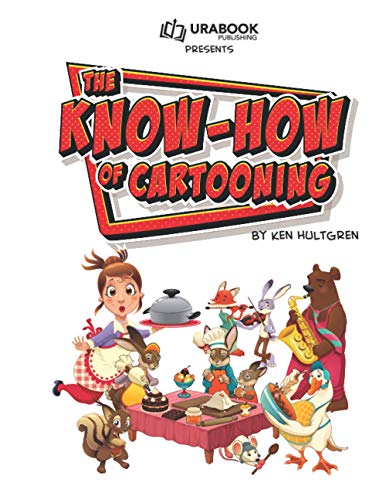 The Know-How of Cartooning von Independently published