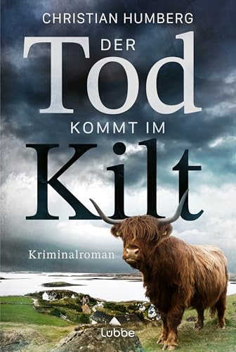 Der Tod kommt im Kilt: Kriminalroman