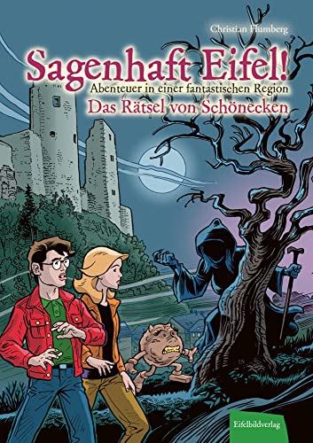 Sagenhaft Eifel! - Abenteuer in einer fantastischen Region: Das Rätsel von Schönecken Sagenhaft Eifel! - Abenteuer in einer fantastischen Region: Das Rätsel von Schönecken