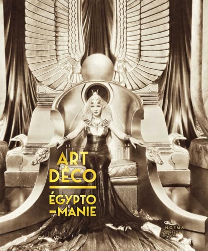 Art Déco & Egyptomanie von Editions Norma