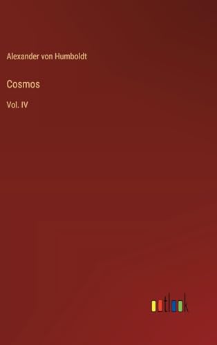 Cosmos: Vol. IV von Outlook Verlag