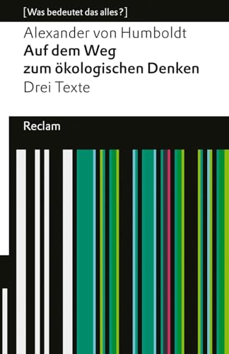 Auf dem Weg zum ökologischen Denken: Drei Texte. [Was bedeutet das alles?] (Reclams Universal-Bibliothek) von Reclam, Philipp, jun. GmbH, Verlag