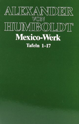 Studienausgabe, 7 Bde. in Tl.-Bdn., Bd.4, Mexico-Werk: Politische Ideen zu Mexiko. Mexikanische Landeskunde Studienausgabe, 7 Bde. in Tl.-Bdn., Bd.4, Mexico-Werk: Politische Ideen zu Mexiko. Mexikanische Landeskunde