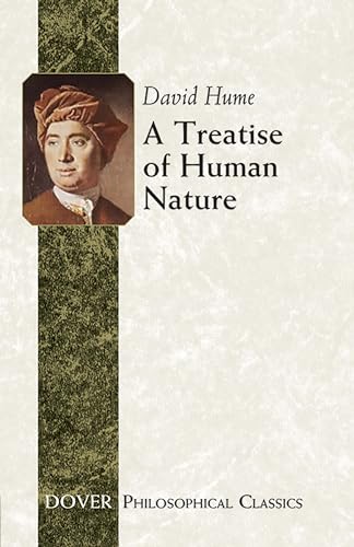 A Treatise of Human Nature (Dover Philosophical Classics) von Dover Publications