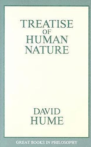 A Treatise of Human Nature (Great Books in Philosophy)