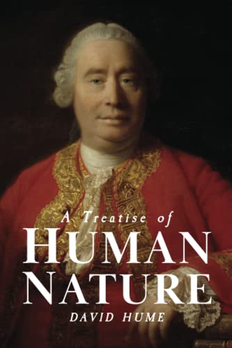 A Treatise of Human Nature A Treatise of Human Nature von East India Publishing Company