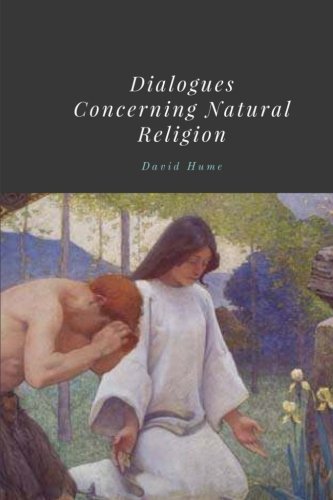 Dialogues Concerning Natural Religion by David Hume Dialogues Concerning Natural Religion by David Hume