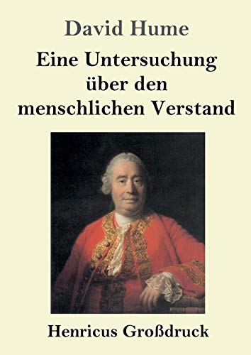 Eine Untersuchung über den menschlichen Verstand (Großdruck)