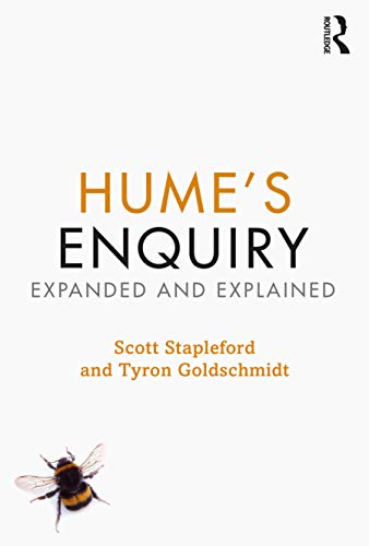 Hume's Enquiry: Expanded and Explained Hume's Enquiry: Expanded and Explained